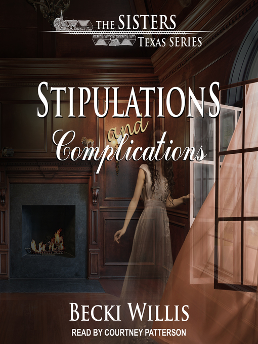 Title details for Stipulations and Complications by Becki Willis - Available